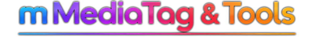mMediaTag & Tools